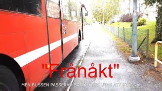 2018-09-17 BUSSEN SOM INTE STANNADE  - Kanske trodde chauffören att jag bara filmade bussen