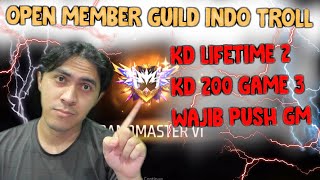 OPEN MEMBER GUILD INDO TROLL !! WAJIB PUSH GM