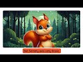 Echo Read Series: THE BRAVE LITTLE SQUIRREL