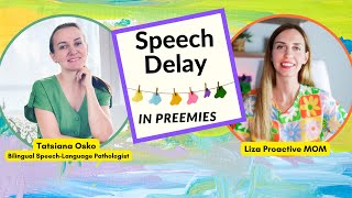 Speech delay in preemies