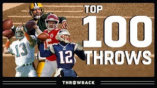 Top 100 Throws in NFL History!