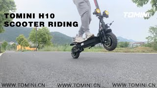 Tomini H10 riding life