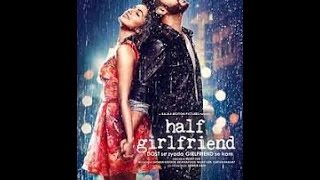 Aao Na VIDEO SONG   Arijit Singh   Half Girlfriend Songs 2017   YouTube