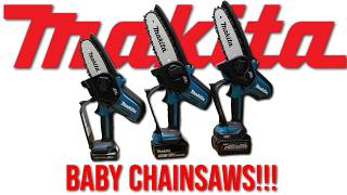 Makita Baby Chainsaw Comparison OR Makita Battery Pruning Saw Comparison 12v VS 18v VS 40v