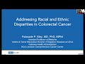 Addressing Racial and Ethnic Disparities in Colorectal Cancer