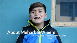 interview with Meharban Aleem || Little broshaski singer of Mama Jowanan amlum