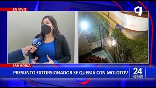 San Borja: presunto extorsionador casi se quema al lanzar molotov en casa de anciana (1/2)