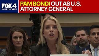 Pam Bondi fired by Trump as U.S. attorney general