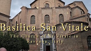 Basilica San Vitale – the Church of St Vitale in Ravenna, Italy