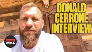 Donald Cerrone interview: Conor McGregor fight, UFC 249 return, more [FULL] | ESPN MMA