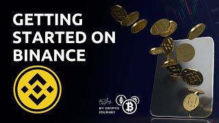 EP1: How to Get Started Trading Cryptocurrencies via Binance