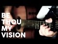 Be Thou My Vision by Reawaken (Acoustic Hymn)