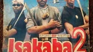 Issakaba 2 starring Sam Dede, Ejike Asiegbu