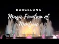 MAGIC FOUNTAIN of Montjuic BARCELONA/ Font Magica/ MUST SEE in BARCELONA