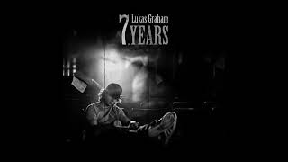Lukas Graham: 7 Years (1 Hour)