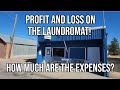 Profit and Loss for the Laundromat: Is it Making Money After Expenses?