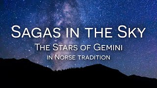 Sagas in the Sky| Gemini