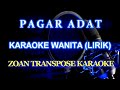 Pagar Adat_Karaoke Nada Wanita