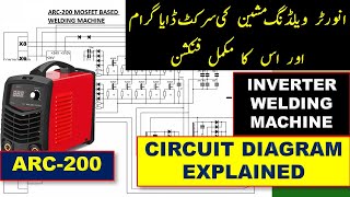 {260} ARC-200 Inverter Welding Machine Circuit Diagram Explained Urdu Hindi