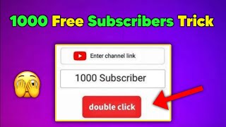 Subscriber Kaise Badhaye - How To Get Free Subscribers On YouTube - Free Subscribers On YouTube