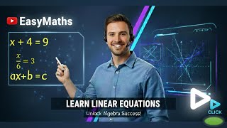 Algebra Basics – Solving Basic Equations Quick Review
