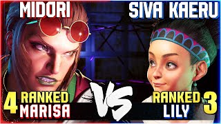 SF6 MIDORI (#4 Ranked Marisa) vs SIVA KAERU (#3 Ranked Lily) Street Fighter 6