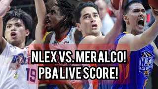 NLEX ROAD WARRIORS vs. MERALCO BOLTS! | LIVE SCORE!