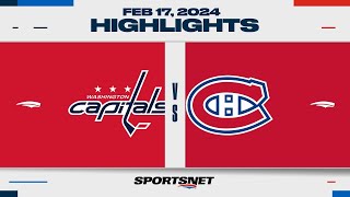 NHL Highlights | Capitals vs. Canadiens - February 17, 2024