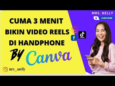 Tutorial Membuat Video Reel Facebook,Instagram & Tik Tok Dengan Canva ...