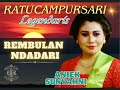 Rembulan Ndadari - Aniek Sunyahni Ratu Campursari Gunung Kidul CSGK Manthous