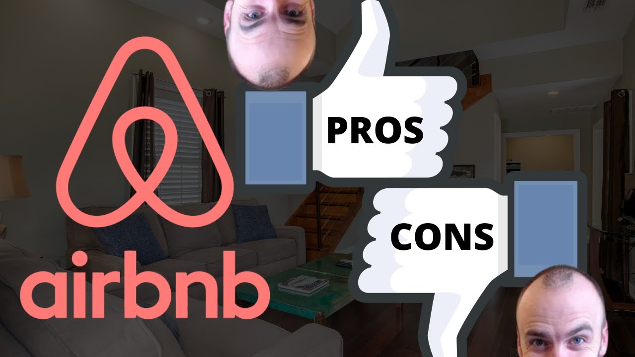 PROS And CONS Of AIRBNB HOSTING - YouTube