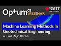 Machine Learning Methods in Geotechnical Engineering