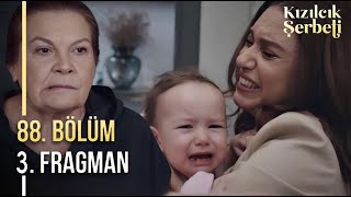 Kızılcık Şerbeti 88. Bölüm 3. Fragman