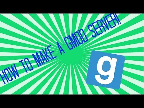 How To Create Your Own Gmod Server! (Mac + Windows) How To Create Your Own Gmod Server! (Mac + Windows)
