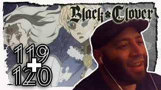 The Final Attack - Black Clover Ep 119 120 Reaction