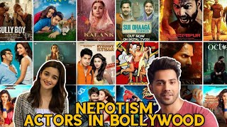 Nepotism Actors In Bollywood | Alia Bhatt | Arjun Kapoor | Varun Dhawan | Sonam Kapoor | Ananya
