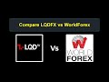 Compare LQDFX with WorldForex - Which is better? Which broker to choose?