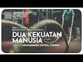 133. DUA KEKUATAN MANUSIA | Tadzkiraatus Saami'