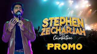 Stephen Zechariah Coimbatore Concert | Promo 1