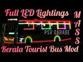 🎀🤩Kerala Tourist Bus Mod | Full DJ & Runing LED Lightings |Night Driving In ETS 2 🎀🤩|PSV Garage|