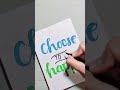 choose to be happy💫 calligraphy flourishzara namerequest viralvideo artandcraft lettering