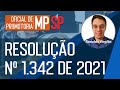 Resolução nº 1.342 de 2021 Comentada | Oficial de Promotoria MPSP Banca FGV | Ministério Público