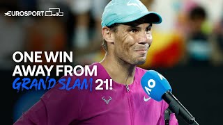 Rafael Nadal Reacts To Reaching 2022 Australian Open Final | Eurosport Tennis