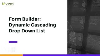 Form Builder - Dynamic Cascading Drop Down List