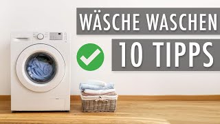 10 Wäsche waschen Tipps ● Wäsche waschen für Männer