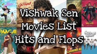 Vishwak Sen Movies Hits and Flops List till Das ka Damki | EE NAGARANIKI EMAINDI | FALAKNUMA DAS