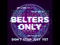 Belters Only & Jazzy - Don't Stop Just Yet [Studio Acapella] WAV