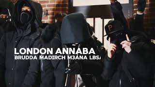 Double Aitch x DAK - LONDON ANNABA ( Lyric  )