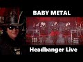 Requested BABYMETAL - Headbanger Live @ Legend 1997 Apocalypse REACTION @BABYMETAL