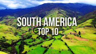 10 Best Countries to Visit in South America | 2025 Travel Guide